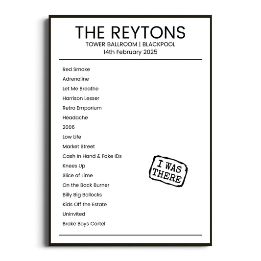 The Reytons Blackpool 14 February 2025 Setlist Poster