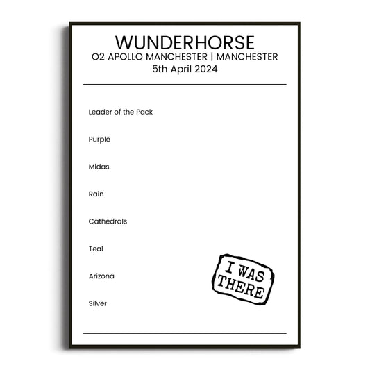 Wunderhorse Manchester 05 April 2024 Setlist Poster