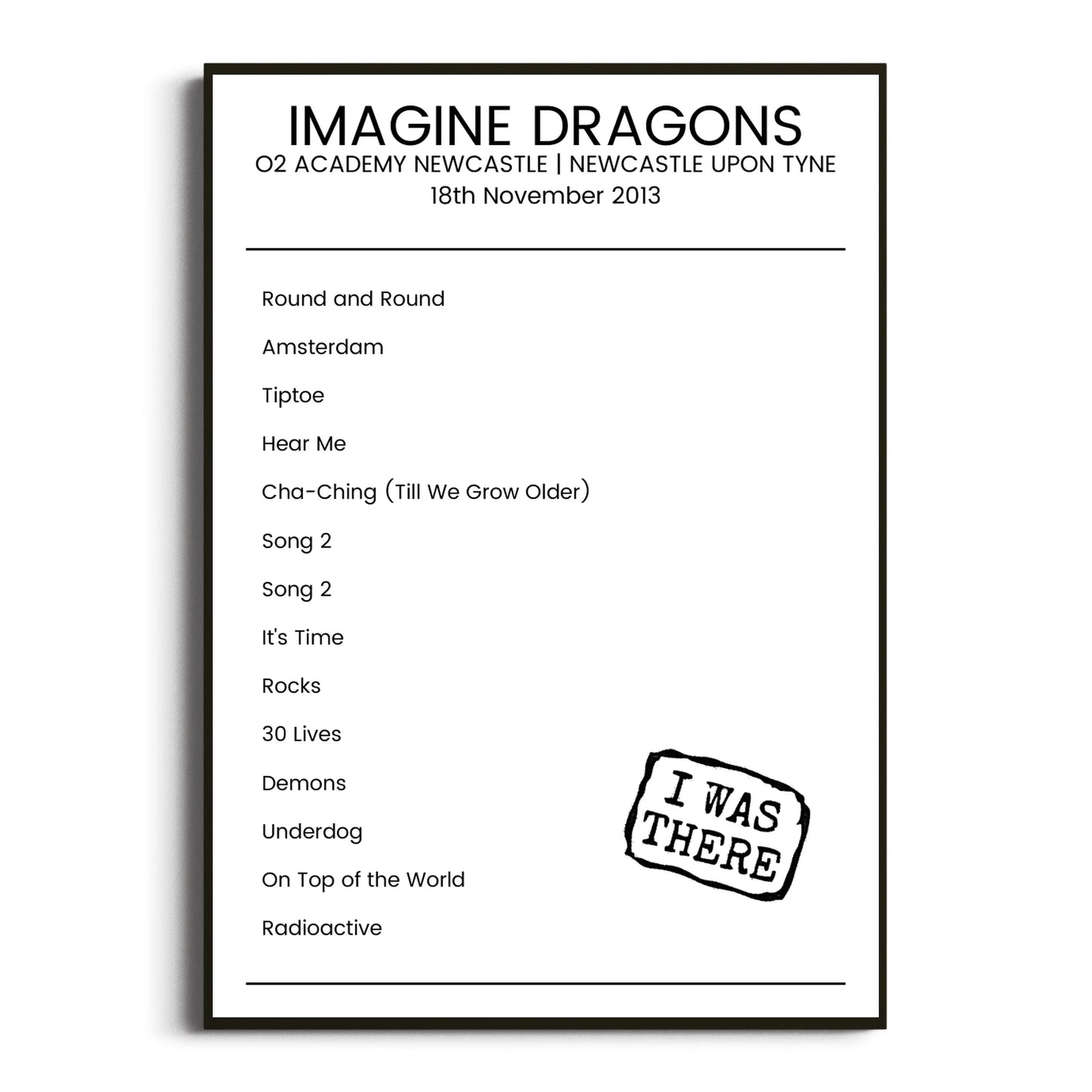 Imagine Dragons Newcastle upon Tyne 18 November 2013 Setlist Poster