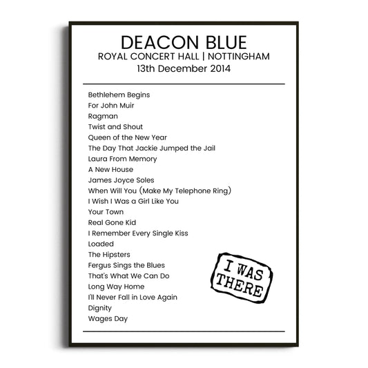 Deacon Blue Nottingham 13 December 2014 Setlist Poster