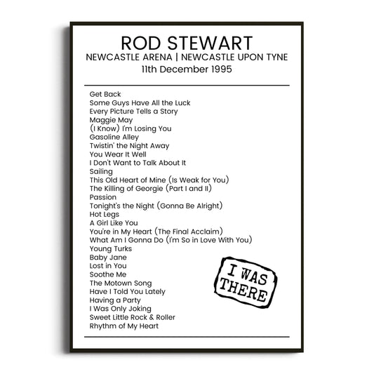 Rod Stewart Newcastle upon Tyne 11 December 1995 Setlist Poster