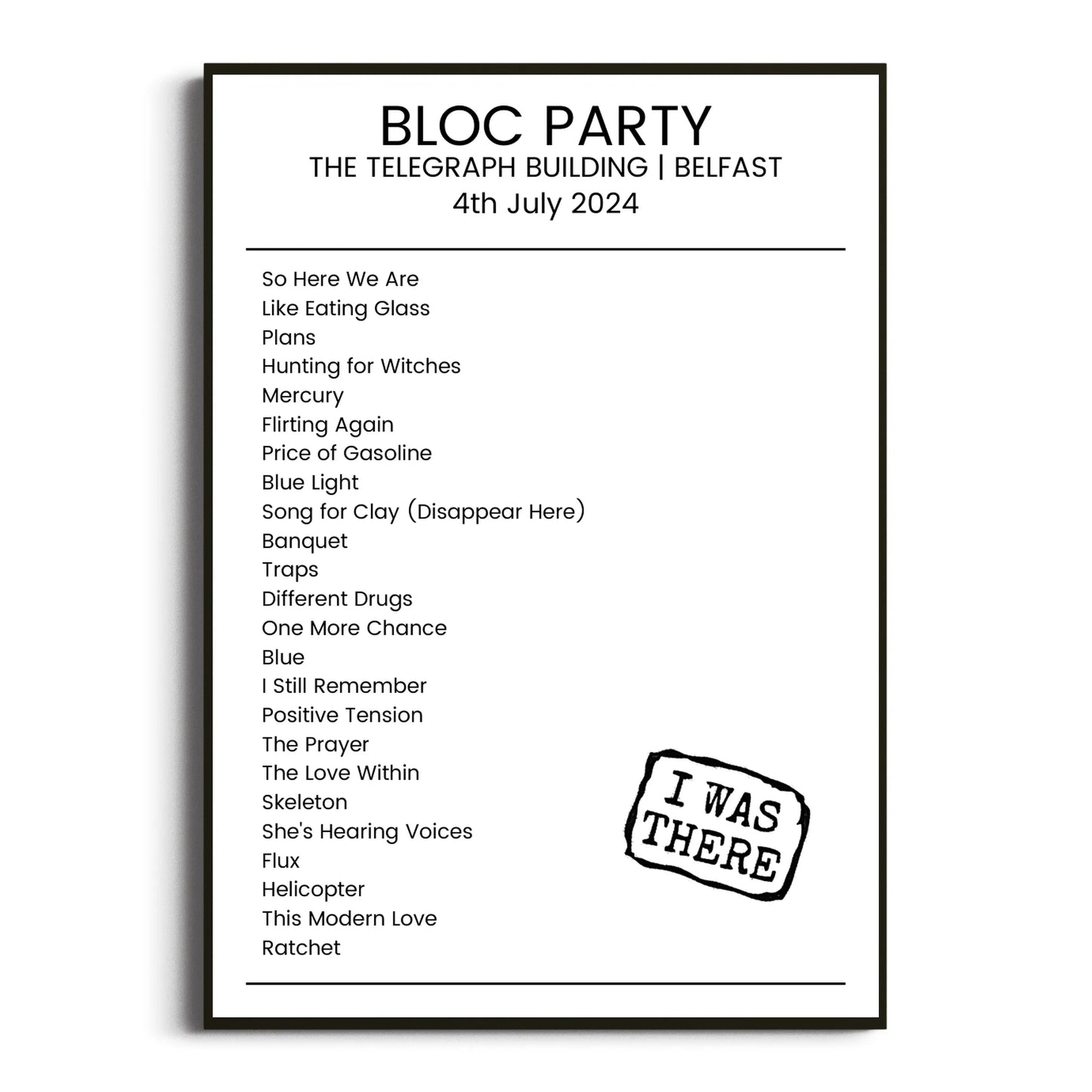 Bloc Party Belfast 04 July 2024 Setlist Poster