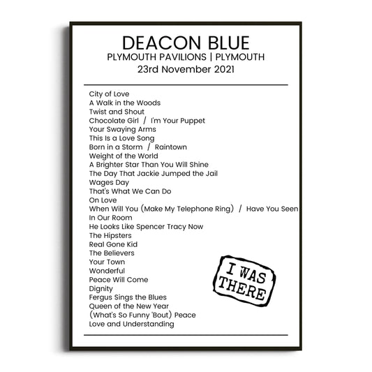 Deacon Blue Plymouth 23 November 2021 Setlist Poster