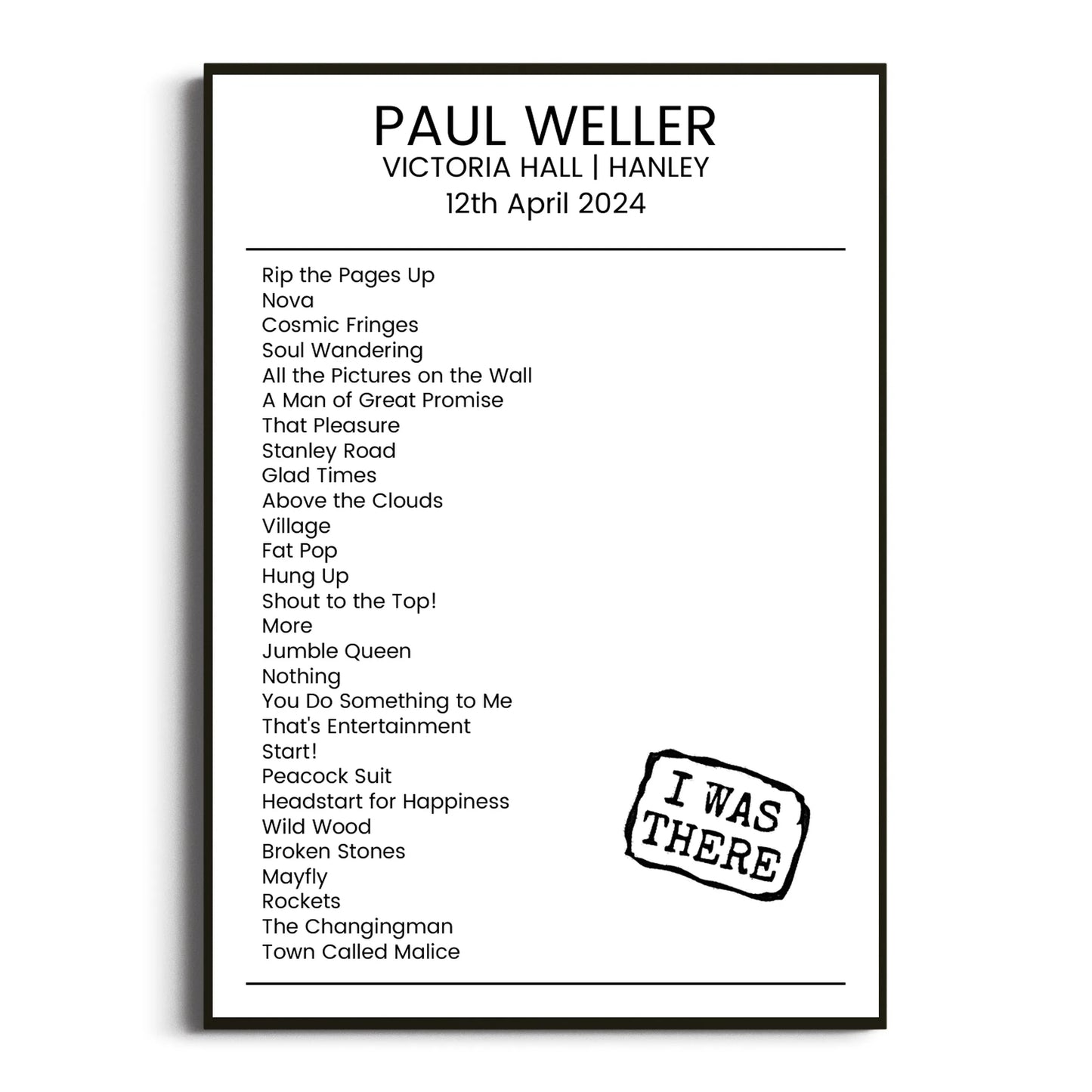 Paul Weller Hanley 12 April 2024 Setlist Poster