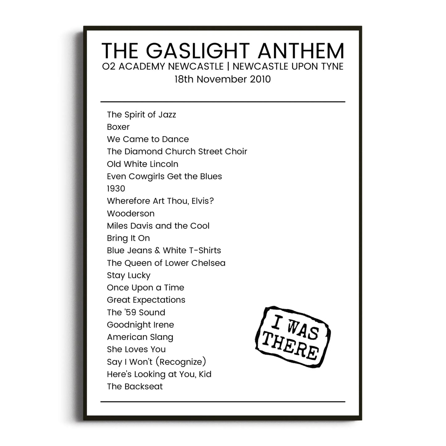 The Gaslight Anthem Newcastle upon Tyne 18 November 2010 Setlist Poster