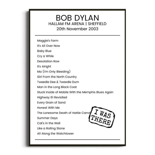 Bob Dylan Sheffield 20 November 2003 Setlist Poster