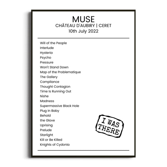 Muse Ceret 10 July 2022 Setlist Poster