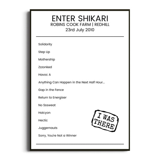 Enter Shikari Redhill 23 July 2010 Setlist Poster