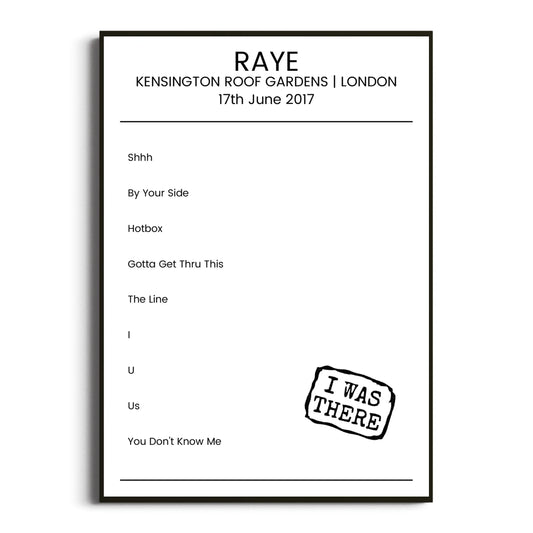 RAYE London 17 June 2017 Setlist Poster