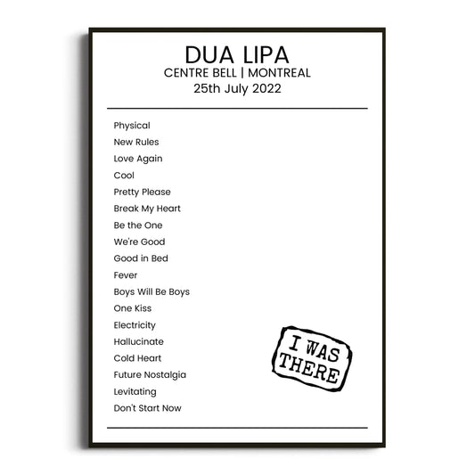 Dua Lipa Montreal 25 July 2022 Setlist Poster