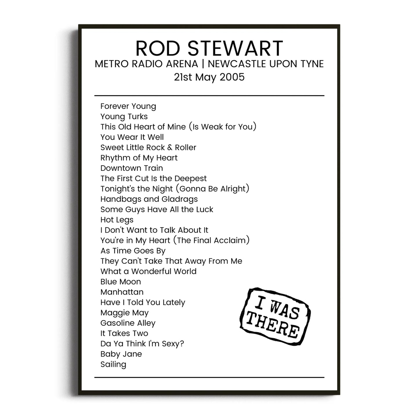 Rod Stewart Newcastle upon Tyne 21 May 2005 Setlist Poster