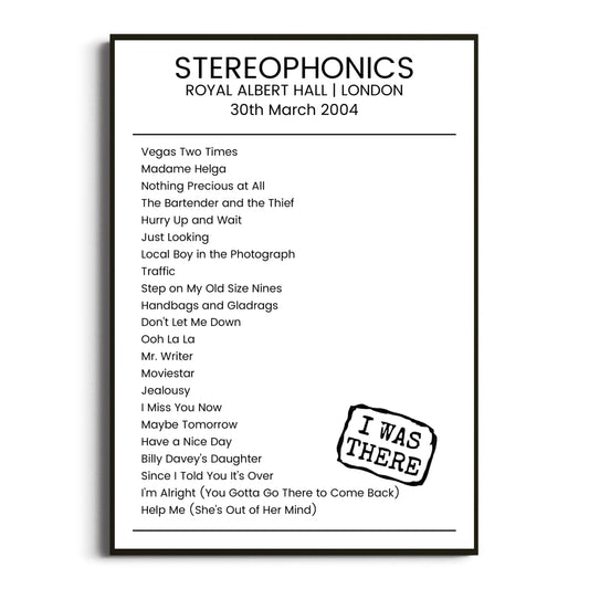 Stereophonics London 30 March 2004 Setlist Poster