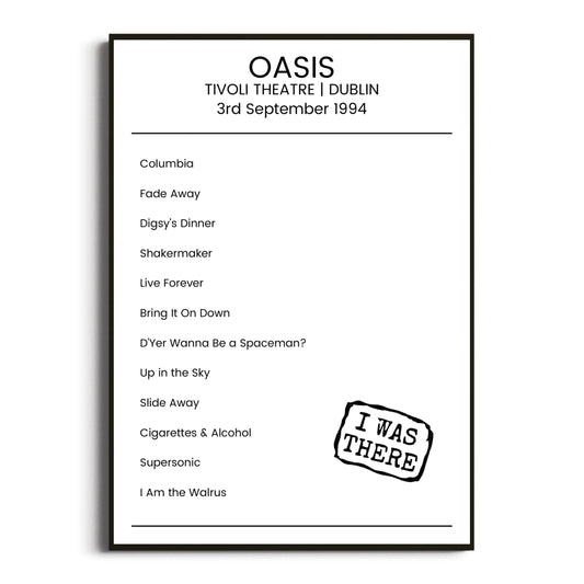 Oasis Dublin 03 September 1994 Setlist Poster