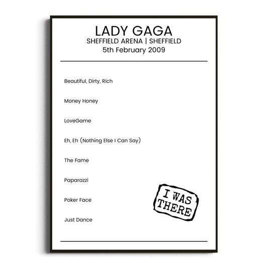 Lady Gaga Sheffield 05 February 2009 Setlist Poster