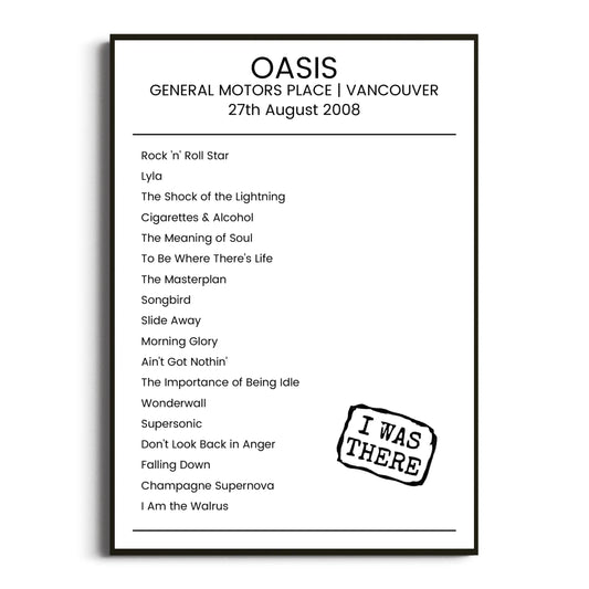 Oasis Vancouver 27 August 2008 Setlist Poster