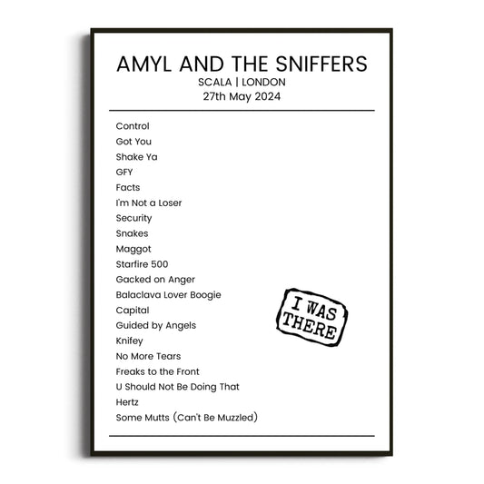 Amyl and the Sniffers London 27 May 2024 Setlist Poster