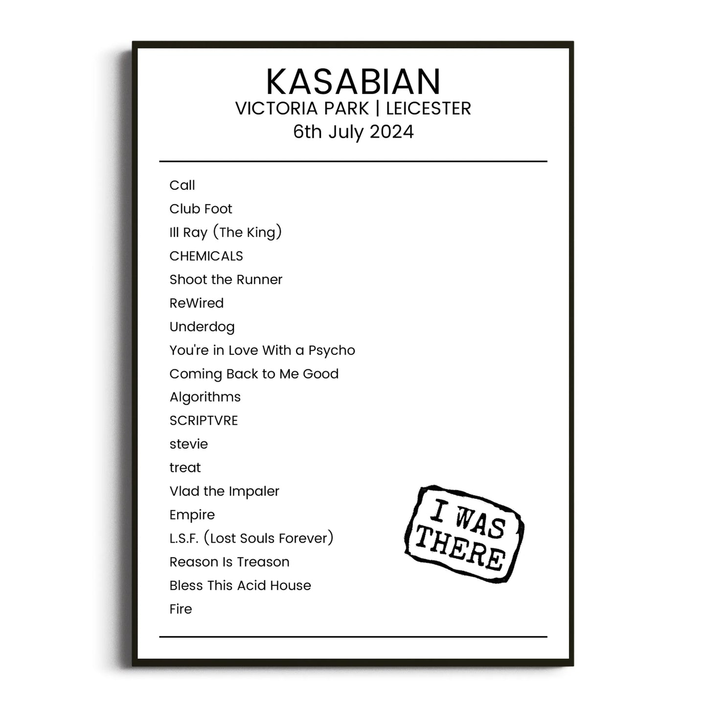 Kasabian Leicester 06 July 2024 Setlist Poster