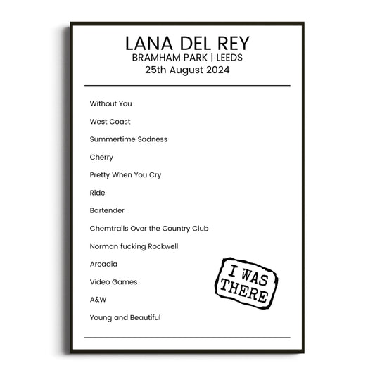 Lana Del Rey Leeds 25 August 2024 Setlist Poster