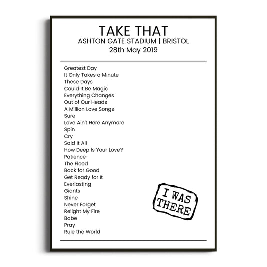 Take That Bristol 28 May 2019 Setlist Poster