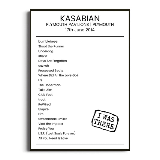 Kasabian Plymouth 17 June 2014 Setlist Poster