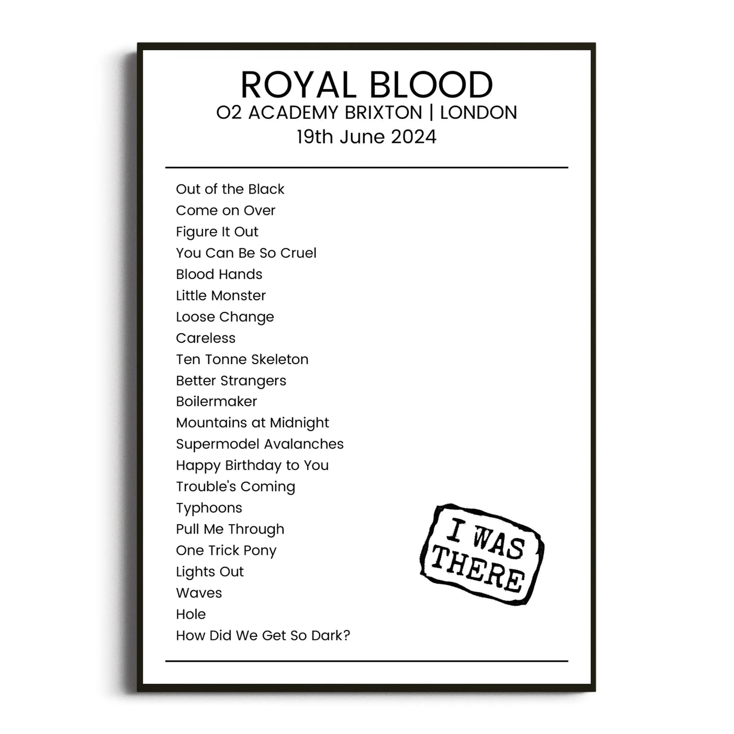 Royal Blood London 19 June 2024 Setlist Poster