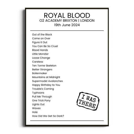 Royal Blood London 19 June 2024 Setlist Poster