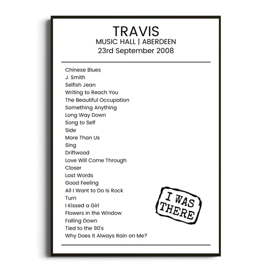 Travis Aberdeen 23 September 2008 Setlist Poster