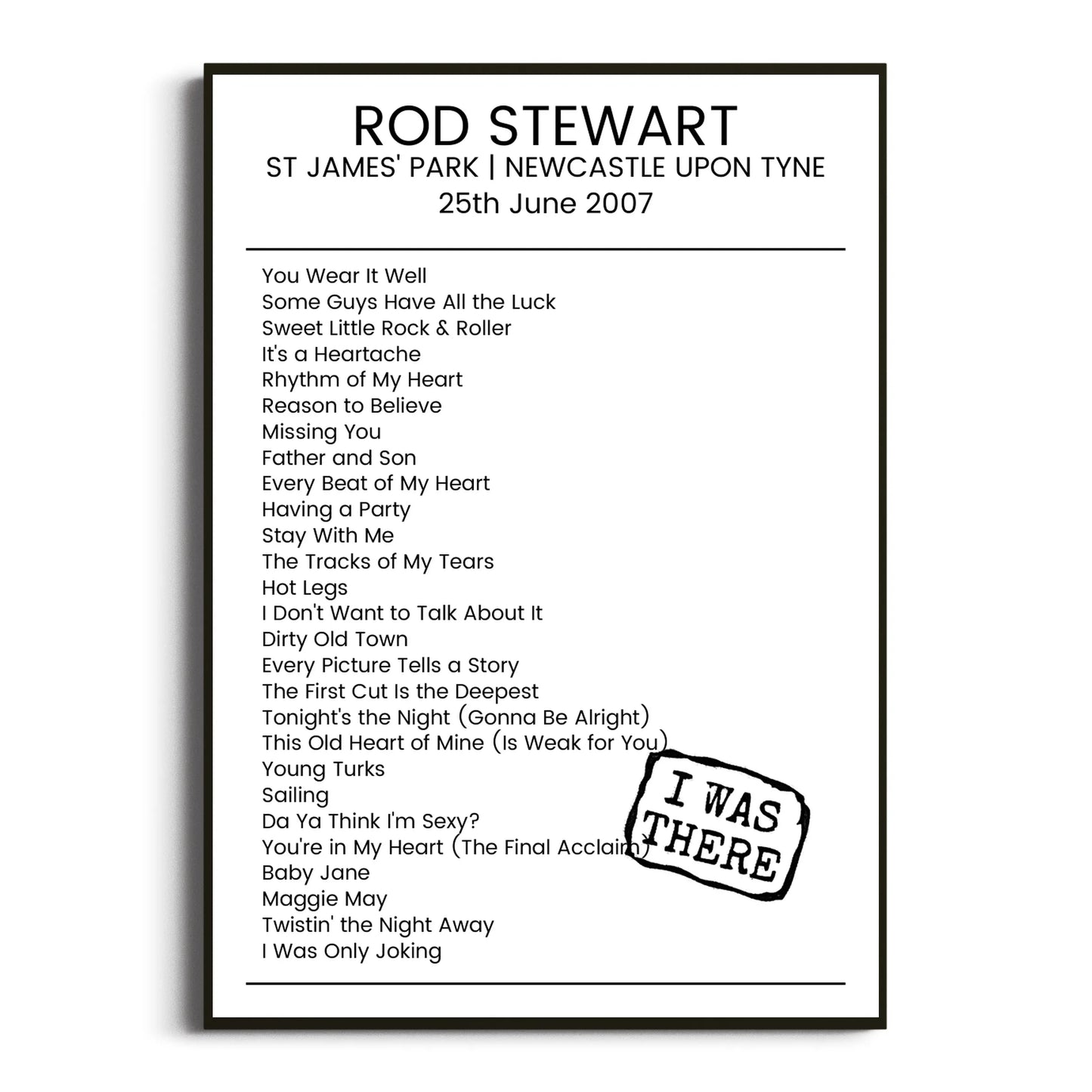 Rod Stewart Newcastle upon Tyne 25 June 2007 Setlist Poster