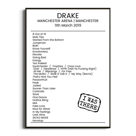 Drake Manchester 11 March 2019 Setlist Poster