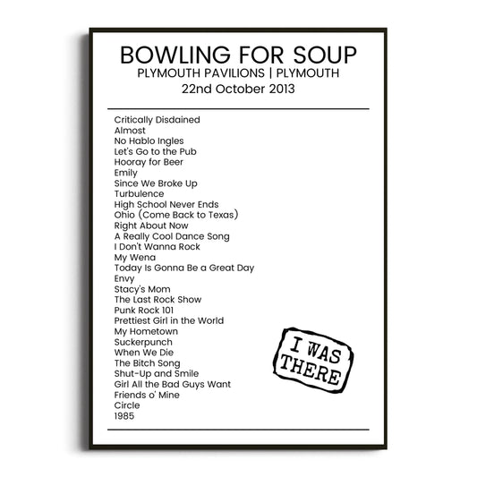 Bowling for Soup Plymouth 22 October 2013 Setlist Poster