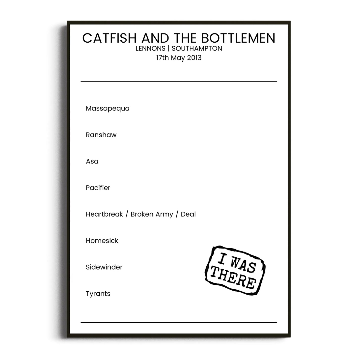 Catfish and the Bottlemen Southampton 17 May 2013 Setlist Poster