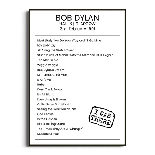 Bob Dylan Glasgow 02 February 1991 Setlist Poster