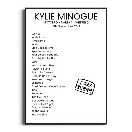 Kylie Minogue Sheffield 13 November 2014 Setlist Poster