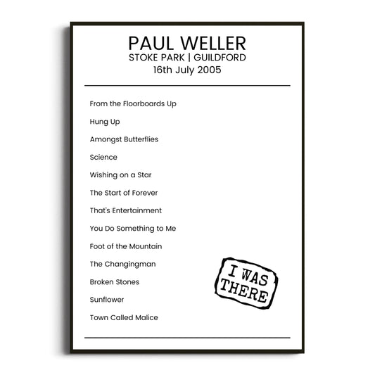 Paul Weller Guildford 16 July 2005 Setlist Poster