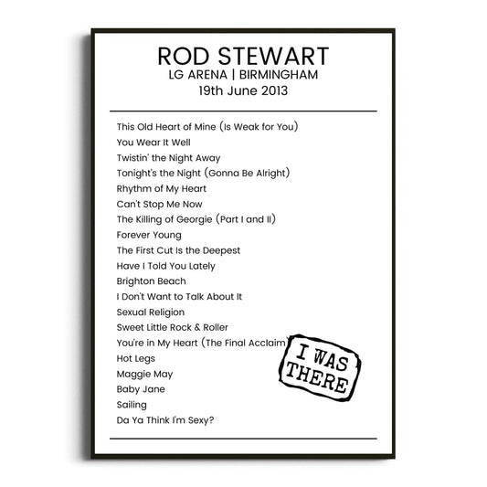 Rod Stewart Birmingham 19 June 2013 Setlist Poster