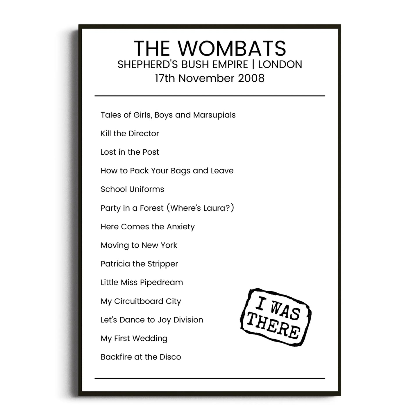 The Wombats London 17 November 2008 Setlist Poster