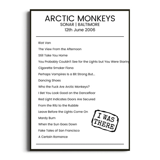 Arctic Monkeys Baltimore 12 June 2006 Setlist Poster