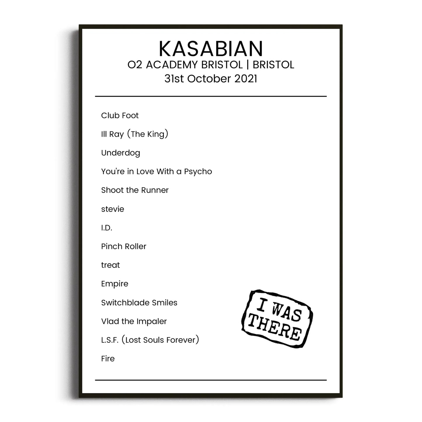 Kasabian Bristol 31 October 2021 Setlist Poster