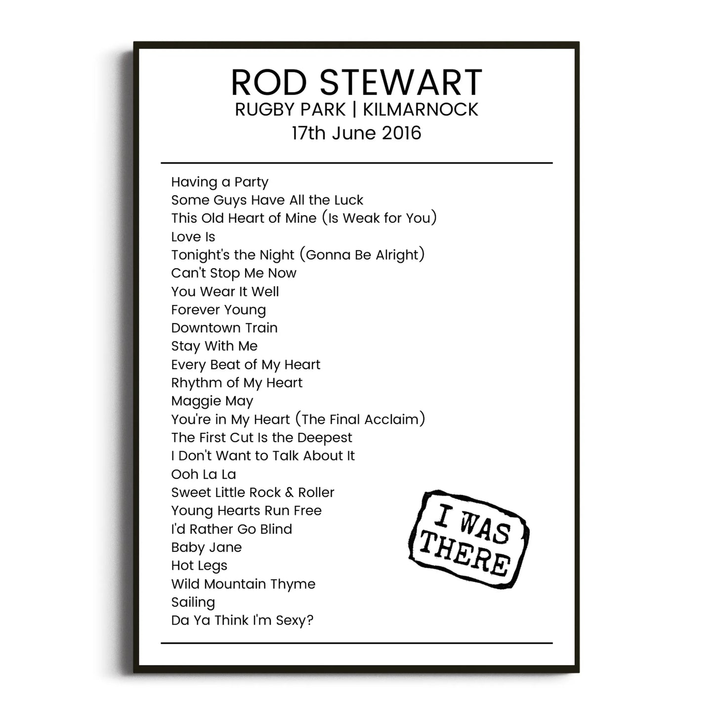 Rod Stewart Kilmarnock 17 June 2016 Setlist Poster