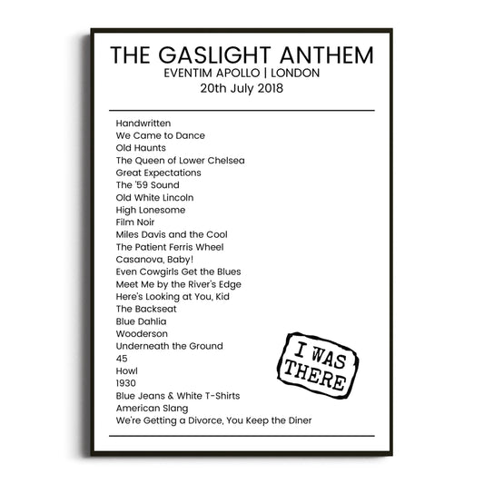 The Gaslight Anthem London 20 July 2018 Setlist Poster