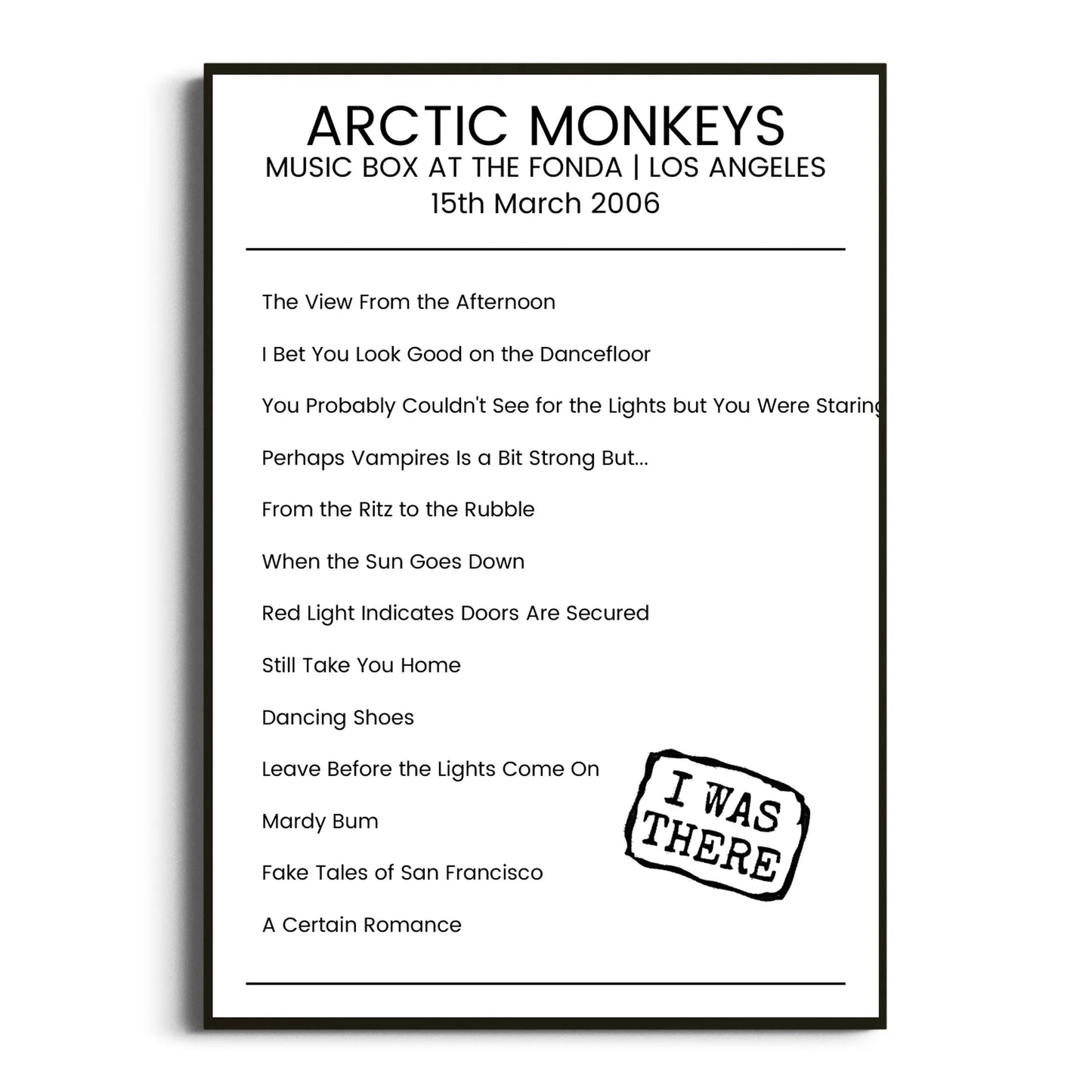 Arctic Monkeys Los Angeles 15 March 2006 Setlist Poster