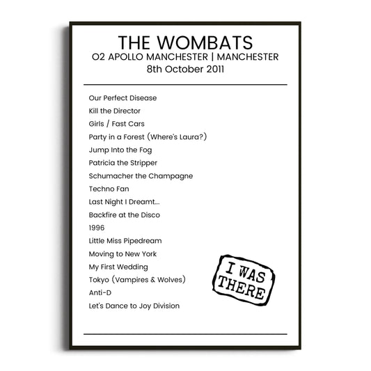 The Wombats Manchester 08 October 2011 Setlist Poster