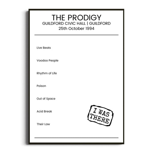 The Prodigy Guildford 25 October 1994 Setlist Poster