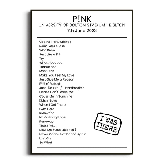 P!nk Bolton 07 June 2023 Setlist Poster