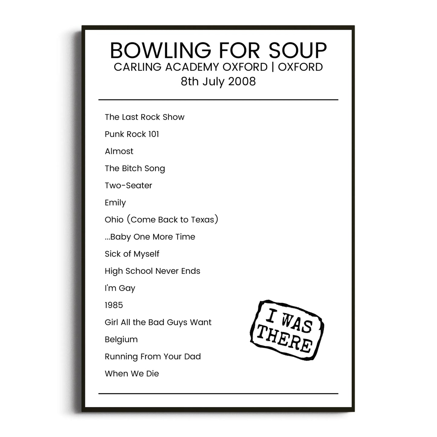 Bowling for Soup Oxford 08 July 2008 Setlist Poster