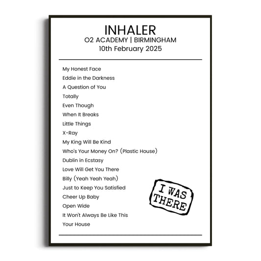 Inhaler Birmingham 10 February 2025 Setlist Poster