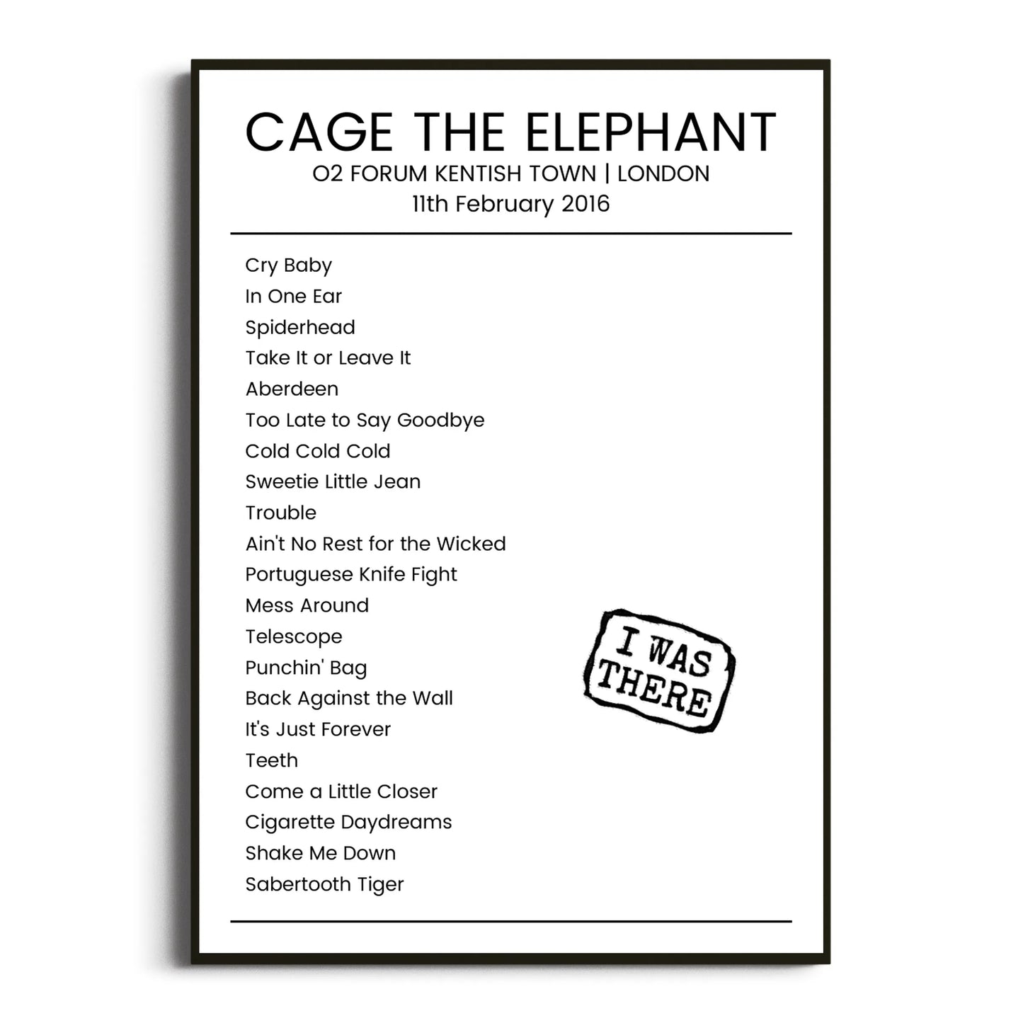 Cage the Elephant London 11 February 2016 Setlist Poster