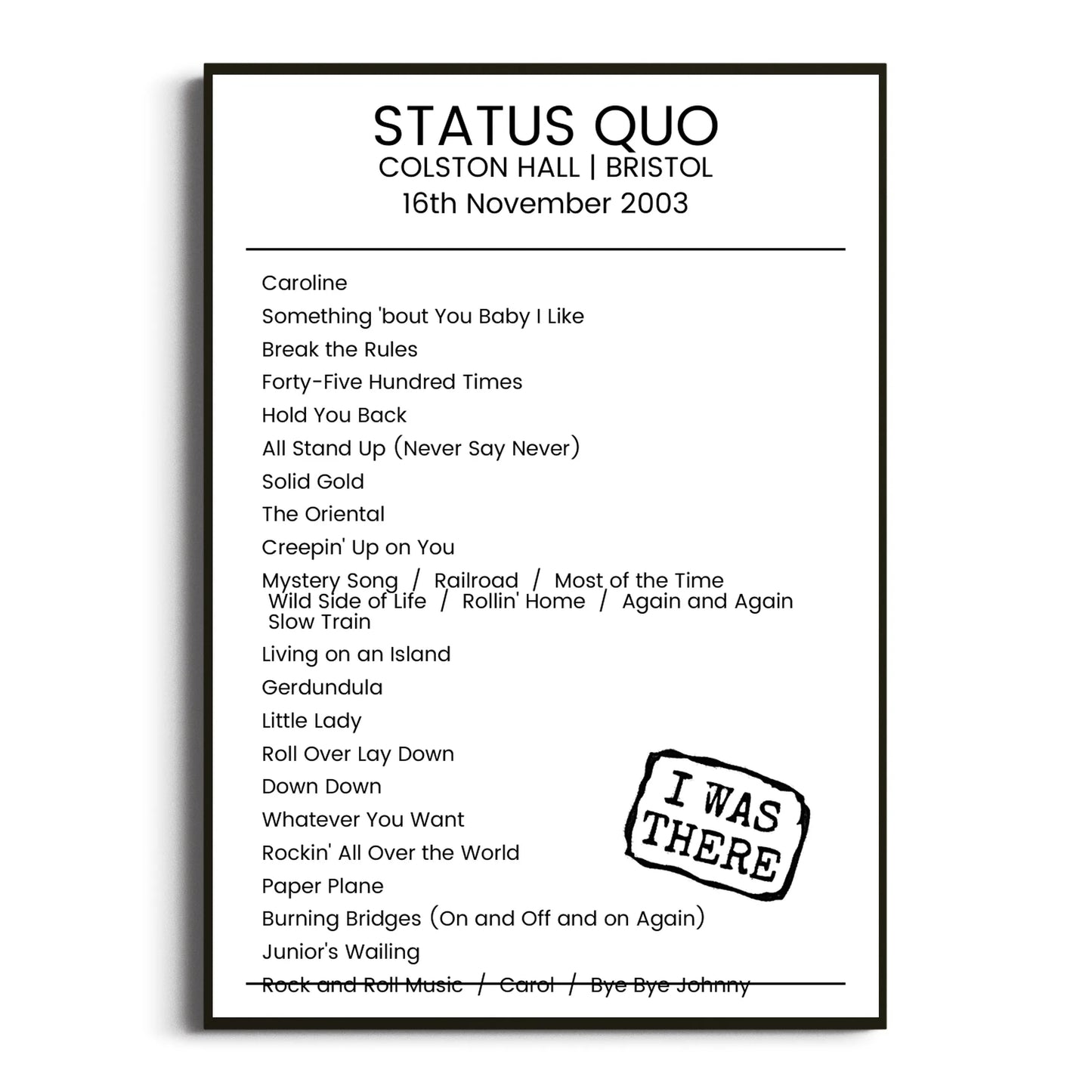 Status Quo Bristol 16 November 2003 Setlist Poster