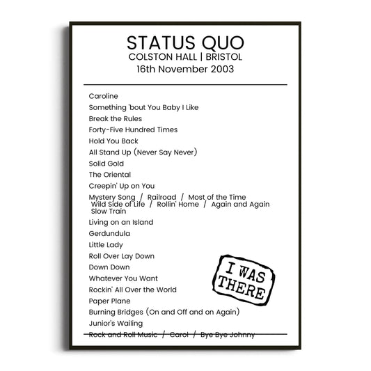 Status Quo Bristol 16 November 2003 Setlist Poster