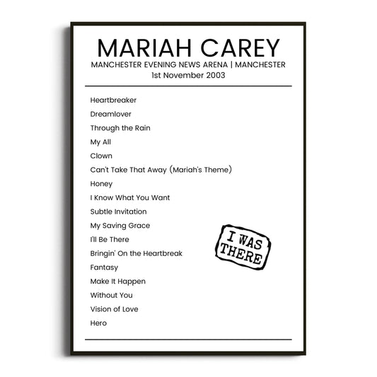 Mariah Carey Manchester 01 November 2003 Setlist Poster